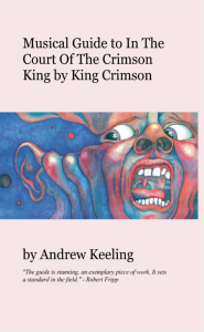 Musical Guide to In The Court of the Crimson King by King Crimson